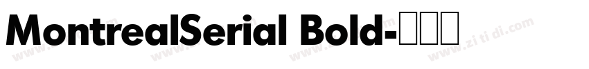 MontrealSerial Bold字体转换
